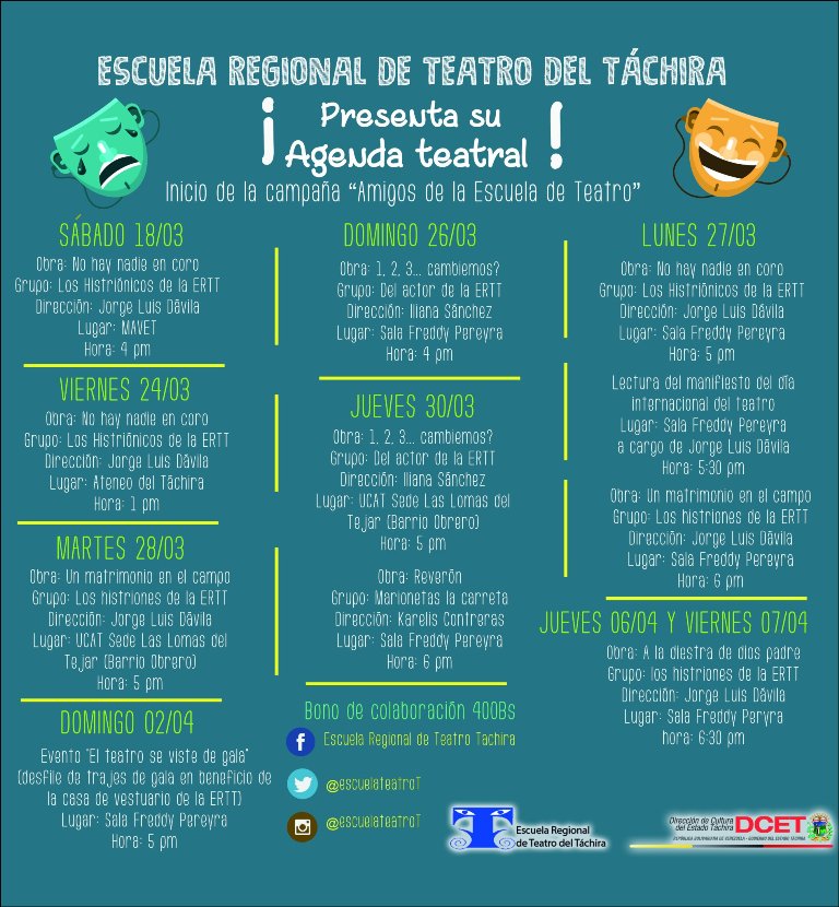 Aquí la #AgendaTeatral @escuelateatroT para los próx días. No te pierdas ninguna función las tablas te esperan #muchaMierda #TáchiraCultural