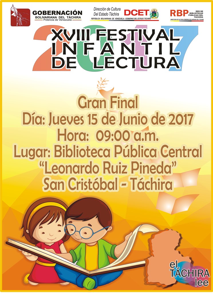 #TáchiraCultural. #NuevaFecha de la #GranFinal del XVIII #FestivalInfantilDeLectura 2017 este juev 15 de junio a las 9am en @bpcentraltachir