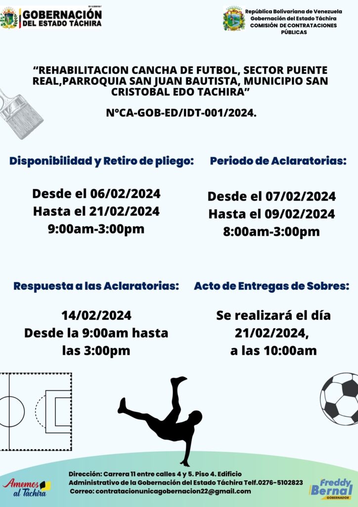 CONCURSO ABIERTO: “Rehabilitacion Cancha de Futbol, sector puente real,parroquia san juan bautista, municipio San Cristobal Edo Tachira”