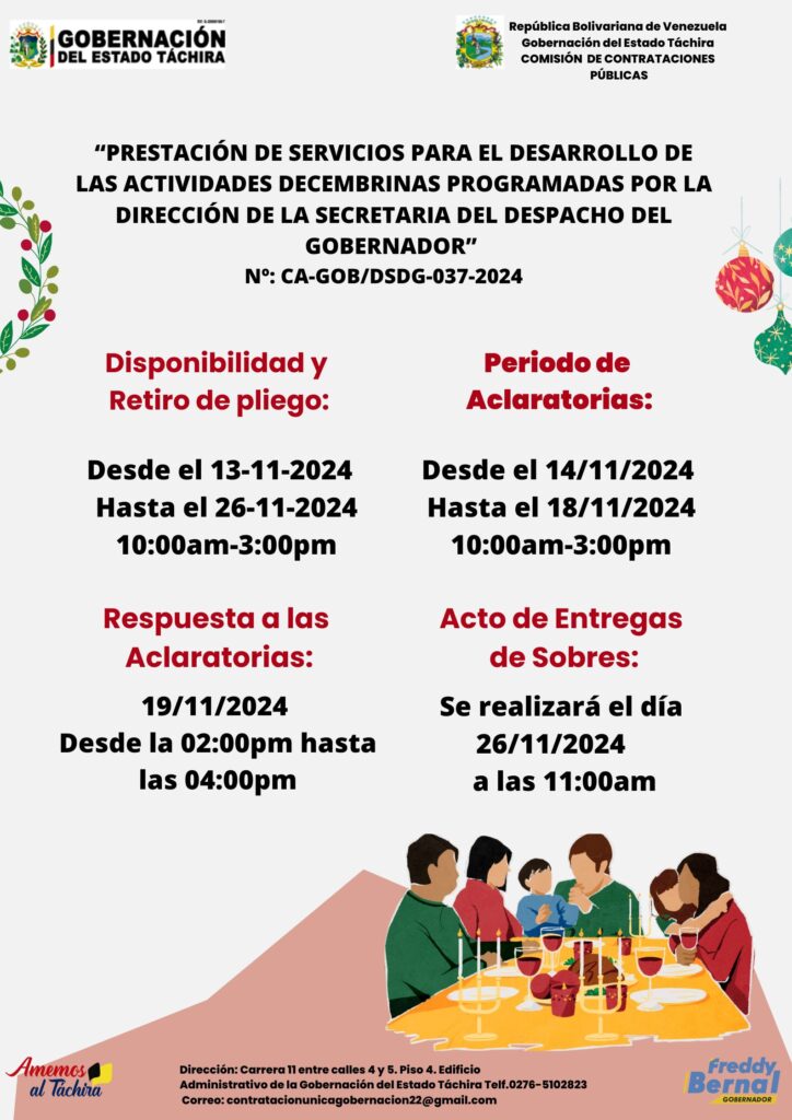 “PRESTACIÓN DE SERVICIOS PARA EL DESARROLLO DE LAS ACTIVIDADES DECEMBRINAS PROGRAMADAS POR LA DIRECCIÓN DE LA SECRETARÍA DEL DESPACHO DEL GOBERNADOR”