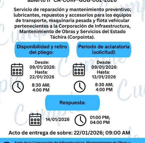 Servicio de reparación y mantenimiento preventivo; lubricantes, repuestos y accesorios para lso equipos de transoirte, maquinaria pesada y flota vehicular pertenecientes a la Corporación de Infraestructura, Mantenimiento de Obras y Servicios del estado Táchira (Corpointa)
